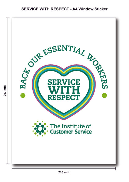 Service with Respect - A4 Window Sticker (Outside Glass)